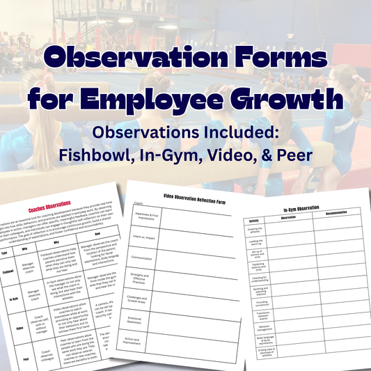 Observation Forms for Coaches' Growth | Fishbowl, In-Gym, Peer, and Video